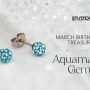 March Birthstone Treasures: Aquamarine Gems
